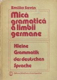 Emilia Savin - Mică gramatică a limbii germane