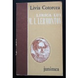 Livia Cotorcea - Lirica lui M. I. Lermontov