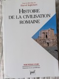 Herv&eacute; Inglebert, Histoire de la civilisation romaine