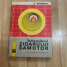 V. NITESCU - INDRUMATORUL ZIDARULUI SAMOTOR - 1971