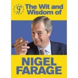 The Wit and Wisdom of Nigel Farage