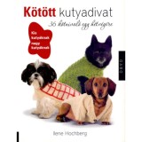 K&ouml;t&ouml;tt kutyadivat - 36 k&ouml;tnival&oacute; egy h&eacute;tv&eacute;g&eacute;re - Ilene Hochberg