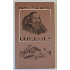 JEAN AMOS COMENIUS par FRANTISEK KOZIK , 1980