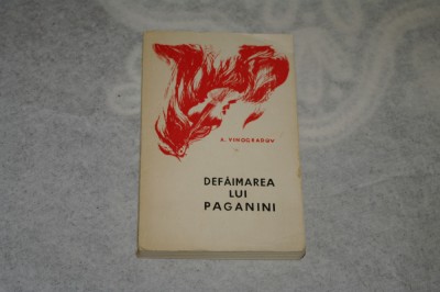 Defaimarea lui Paganini - A. Vinocradov foto