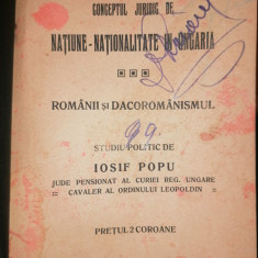 Iosif Popu - Romanii si daco-romanismul. Natiune-nationalitate in Ungaria 1910