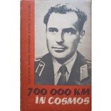 700 000 KILOMETRI IN COSMOS-COLECTIV-244095