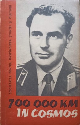 700 000 KILOMETRI IN COSMOS-COLECTIV-244095 foto