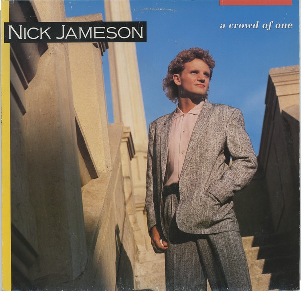 Vinil Nick Jameson &lrm;&ndash; A Crowd Of One (VG++)