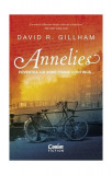 Annelies. Povestea lui Anne Frank continuă... - Paperback brosat - David R. Gillham - Corint