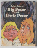 BIG PETER AND LITTLE PETER by JUHAN KUNDER , 1986