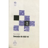 Remo Bodei - Senzatia de deja vu (Editia: 2009)