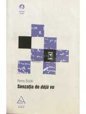 Remo Bodei - Senzatia de deja vu (Editia: 2009) foto