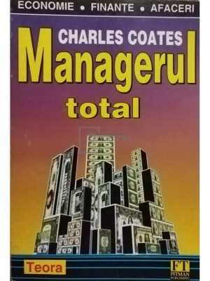 Charles Coates - Managerul total (Editia: 1999) foto