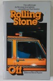 ROLLING STONE , UNE ANTHOLOGIE DU NOUVEAU JOURNALISME , texte par PAUL SCANLON , 1978