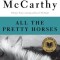 All the Pretty Horses