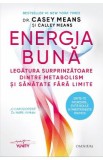 Energia buna - Casey Means, Calley Means