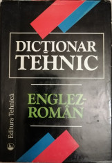 Dictionar tehnic englez roman, Ed. Tehnica, 1997 foto