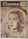 REVISTA CINEMA , ANUL XXIV , NUMERELE 749 - 750 , 1 - 15 IULIE , 1947