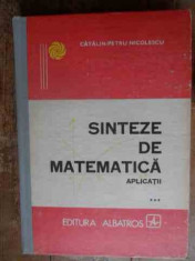 Sinteze De Matematica Aplicatii Vol.3 - Catalin-petru Nicolescu ,539333 foto