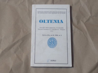 OLTENIA ~ Studii.Documente.Culegeri. Seria a III-a, an.III, 1999, nr.2 foto