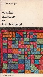 Walter Gropius si Bauhaus-ul foto