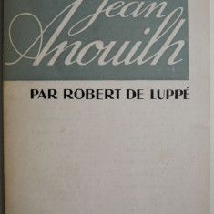 Jean Anouilh (editie in limba franceza) – Robert de Luppe