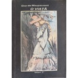 O VIATA-GUY DE MAUPASSANT-244972