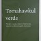 TOMAHAWKUL VERDE , PISTOLARI , VAMPE , DETECTIVI FARA LICENTA , SUPEREROI SI ALTE ICONOGRAFII AMERICANE de ALEXANDRU BUDAC , 2022