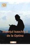 Staretul Isaachie II de la Optina