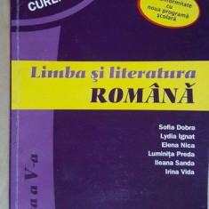 Limba si literatura romana clasa a 5-a - Sofia Dobra, Lydia Ignat