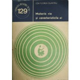 MATERIA VIE SI CARACTERISTICILE EI-ION FLOREA DUMITRU-238466