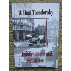 D. Hagi Theodoraky - Amintiri din trecutul negustoresc...
