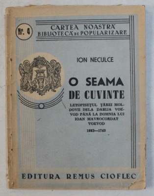 O SEAMA DE CUVINTE de ION NECULCE - 1943 foto