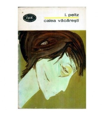 I. Peltz - Calea Vacaresti - 113278 foto