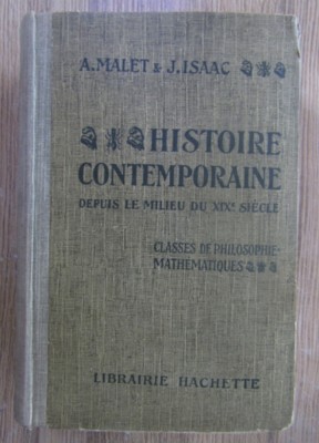 Albert Malet - Histoire contemporaine depuis le milieu du XIX siecle foto