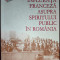 Influenţa franceză asupra spiritului public &icirc;n Rom&acirc;nia