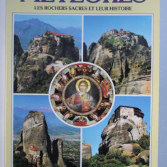 METEORES - LES ROCHES SACRES ET LEUR HISTOIRE , GUIDE TOURISTIQUE , CARTE , GRAVURES , PHOTOS EN COULEURS