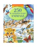250 de curiozități despre animale - Hardcover - *** - Girasol
