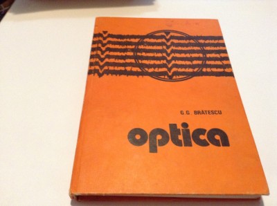 G.G.Bratescu -Optica,rf4/2 foto