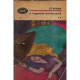 O tragedie americana (volumul 2) - Theodore Dreiser
