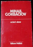 Gorbaciov Mihail, Scrieri alese (1985-1986), ca noua, nefolosita