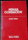 Gorbaciov Mihail, Scrieri alese (1985-1986), ca noua, nefolosita