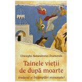 Gheorghe Alexandrovici Znamenski - Tainele vietii de dupa