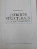 EXERCICES STRUCTURAUX ET MICROCONVERSATIONS-ILEANA RAILEANU-223575