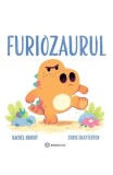 Furiozaurul - Rachel Bright