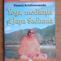 Swami Krishnananda - Yoga, meditatia si Japa Sadhana