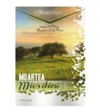 Anton D. Pirvu, Bogdan C. S. Pirvu - Moartea mioritica - 123144