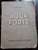 Aqua forte - E. Lovinescu