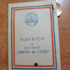 carnet si insigna - prieten al cartii - 16 aprilie 1964 - bucuresti