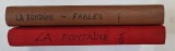 FABLES DE LA FONTAINE , VOLUMELE I - II , 1930